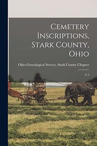 Cemetery Inscriptions, Stark County, Ohio