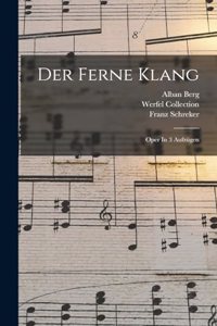 Der Ferne Klang
