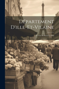 Département D'ille-Et-Vilaine: Évêché De Rennes. 1909