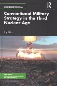 Conventional Military Strategy in the Third Nuclear Age