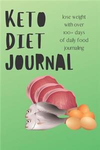 Keto Diet Journal Lose Weight With Over 100+ Days of Daily Food Journaling