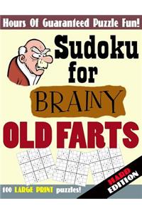 Sudoku For Brainy Old Farts