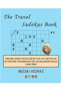 The Travel Sudokus Book #8