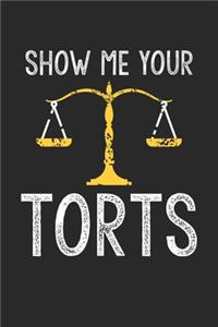 Show me your torts