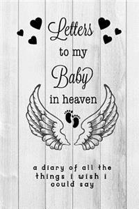 Letters To My Baby In Heaven
