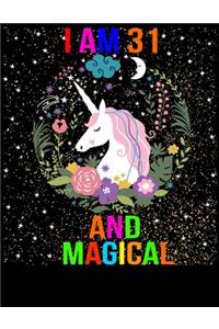 I am 31 and Magical
