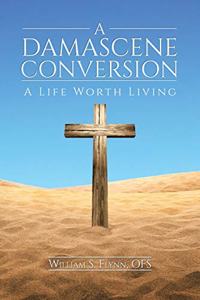 A Damascene Conversion