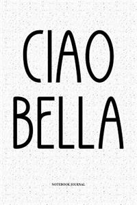 Ciao Bella