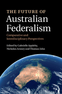 The Future of Australian Federalism