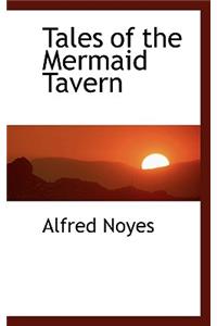 Tales of the Mermaid Tavern