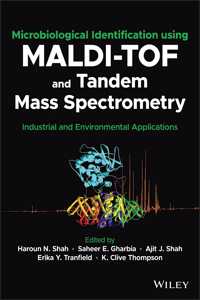 Microbiological Identification Using Maldi-Tof and Tandem Mass Spectrometry