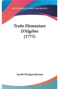 Traite Elementare D'Algebre (1773)