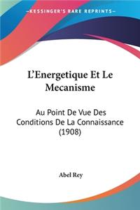 L'Energetique Et Le Mecanisme