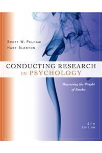 Cengage Advantage Books: Conducting Research in Psychology: Measuring the Weight of Smoke