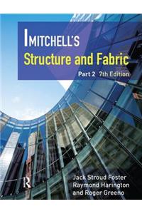 Mitchell's Structure & Fabric Part 2