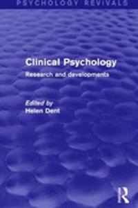 Clinical Psychology (Psychology Revivals)