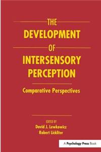 Development of Intersensory Perception