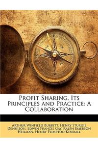 Profit Sharing, Its Principles and Practice