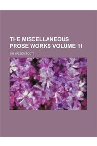 The Miscellaneous Prose Works Volume 11