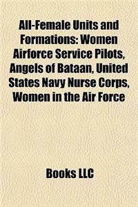All-Female Units and Formations