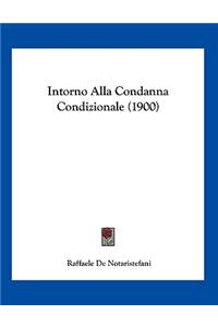 Intorno Alla Condanna Condizionale (1900)