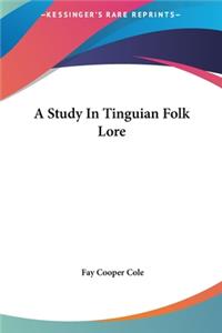 A Study in Tinguian Folk Lore