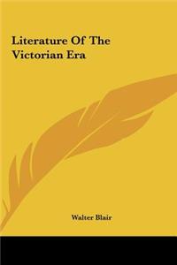 Literature of the Victorian Era