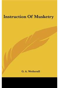 Instruction of Musketry