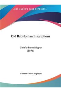 Old Babylonian Inscriptions
