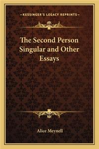 Second Person Singular and Other Essays
