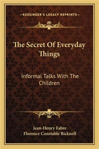 Secret of Everyday Things
