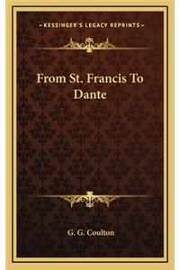 From St. Francis to Dante