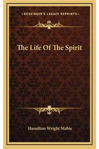 The Life of the Spirit