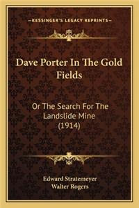 Dave Porter in the Gold Fields