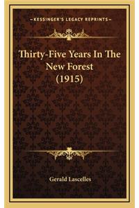 Thirty-Five Years In The New Forest (1915)