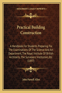 Practical Building Construction