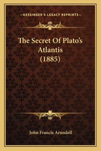 Secret Of Plato's Atlantis (1885)
