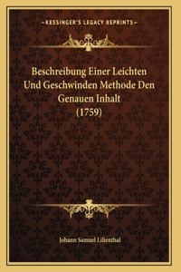 Beschreibung Einer Leichten Und Geschwinden Methode Den Genauen Inhalt (1759)