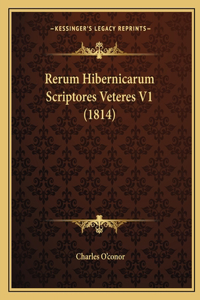 Rerum Hibernicarum Scriptores Veteres V1 (1814)