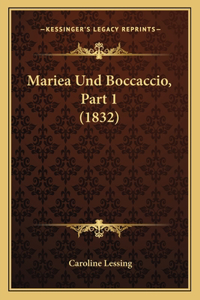 Mariea Und Boccaccio, Part 1 (1832)