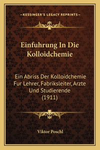 Einfuhrung In Die Kolloidchemie