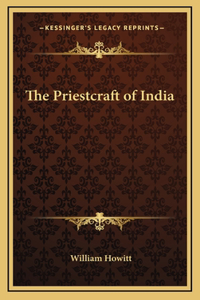 The Priestcraft of India