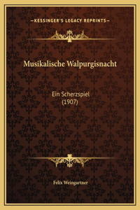 Musikalische Walpurgisnacht