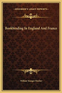 Bookbinding In England And France