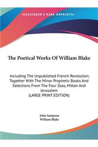 The Poetical Works of William Blake