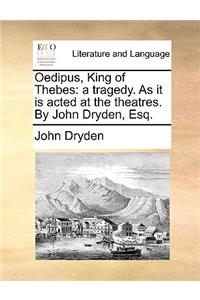 Oedipus, King of Thebes