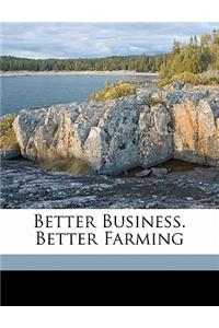 Better Business. Better Farming