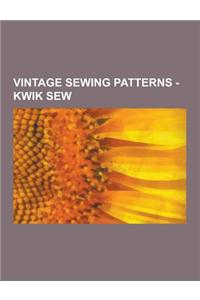 Vintage Sewing Patterns - Kwik Sew: Kwik Sew 1001, Kwik Sew 1013, Kwik Sew 1064, Kwik Sew 1066, Kwik Sew 1120, Kwik Sew 1141, Kwik Sew 1159, Kwik Sew