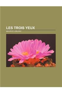 Les Trois Yeux