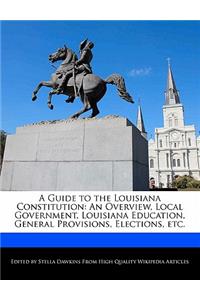 A Guide to the Louisiana Constitution